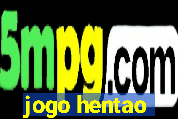 jogo hentao